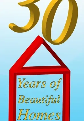 Gold "30" above a red house outline with the words "Years of Beautiful Homes" inside, set against a light blue gradient background. Celebration tone.
