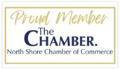 Proud Member of the North Shore Chamber of Commerce
